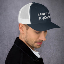 Load image into Gallery viewer, Learn To (G)Code Trucker Cap
